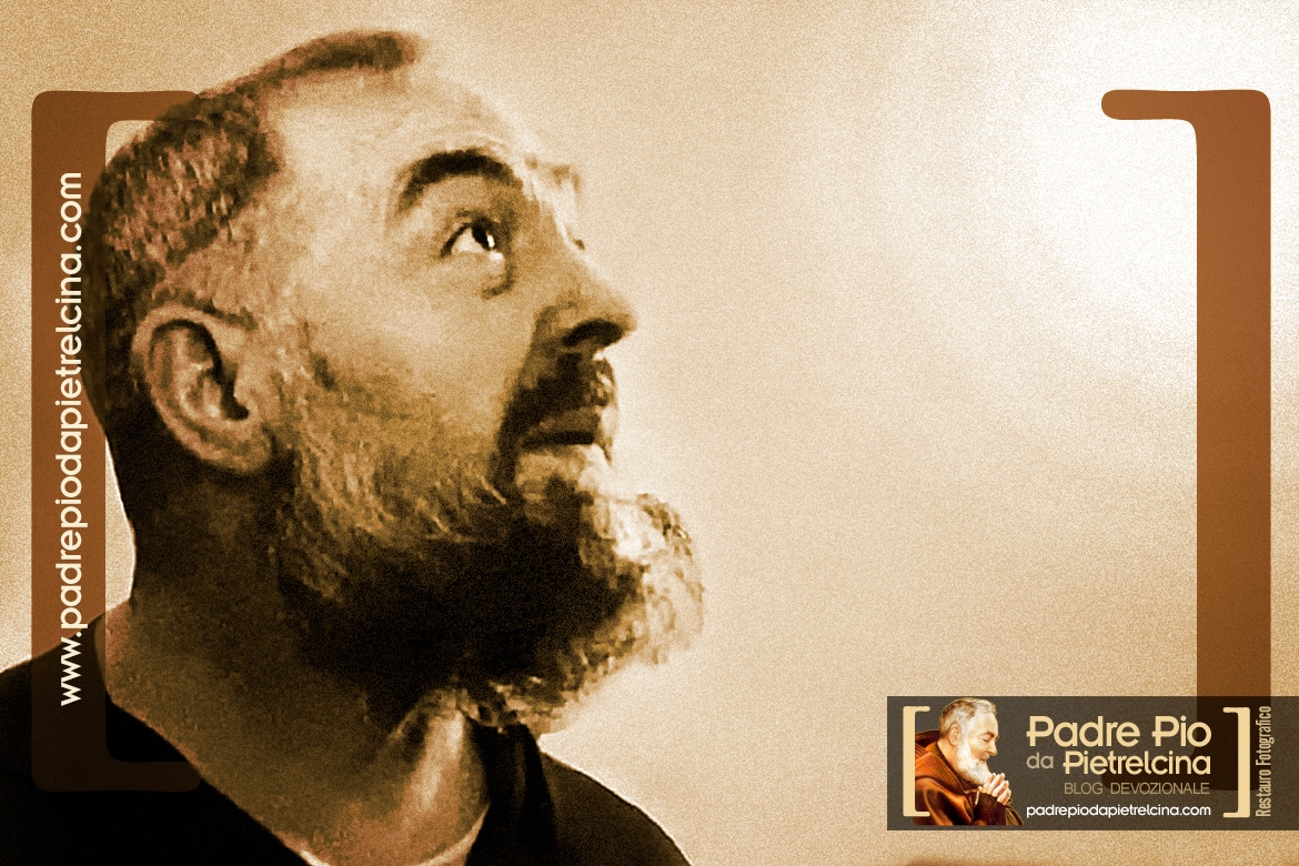 The Vocation of Padre Pio of Pietrelcina. Called to a better life